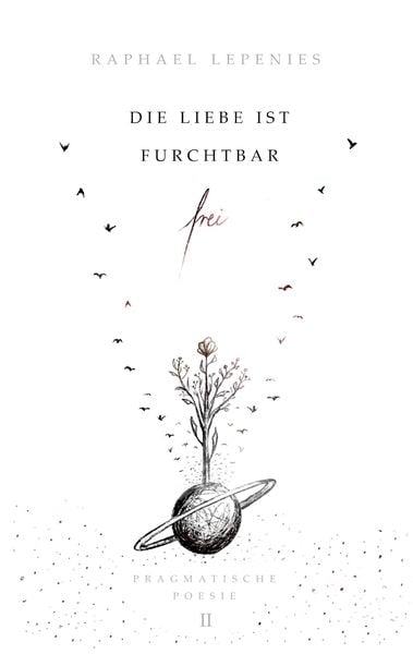 Produktbild: Die Liebe ist furchtbar frei