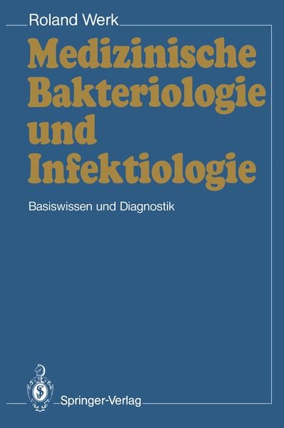 Produktbild: Medizinische Bakteriologie und Infektiologie