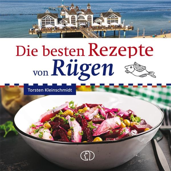 Die besten Rezepte von Rügen