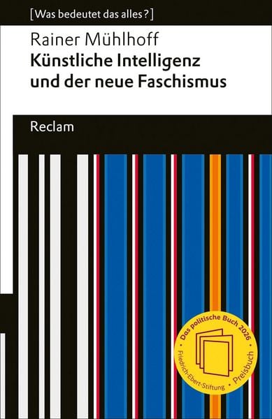 Produktbild: K&uuml;nstliche Intelligenz und der neue Faschismus