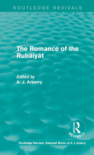 Produktbild: Routledge Revivals: The Romance of the Rub&aacute;iy&aacute;t (1959)