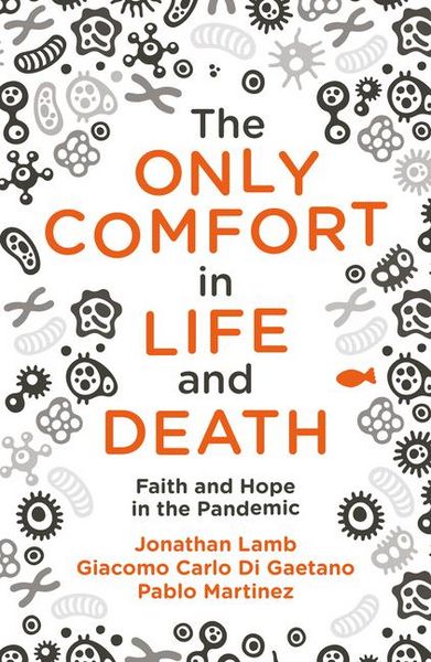 Produktbild: The Only Comfort in Life and Death