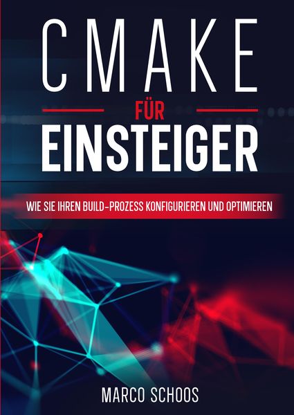 Produktbild: CMake f&uuml;r Einsteiger