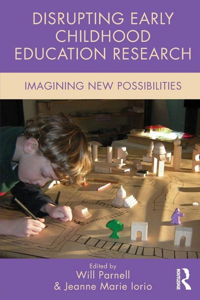 Produktbild: Disrupting Early Childhood Education Research