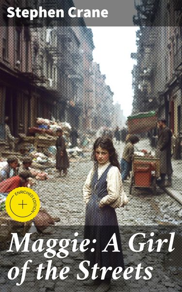 Produktbild: Maggie: A Girl of the Streets
