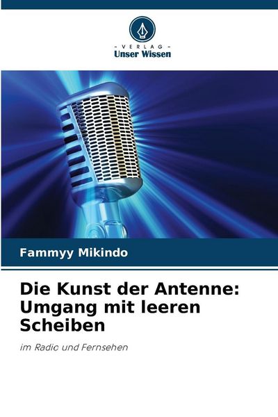 Produktbild: Die Kunst der Antenne: Umgang mit leeren Scheiben