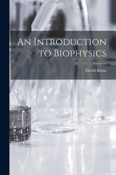 Produktbild: An Introduction to Biophysics