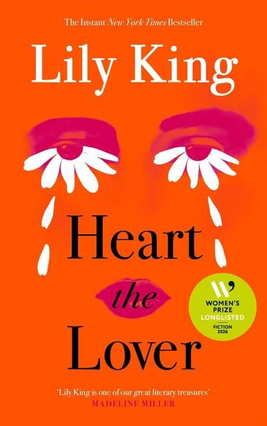 Heart the Lover, Taschenbuch von Lily King, Canongate Books Ltd., 9781837265589