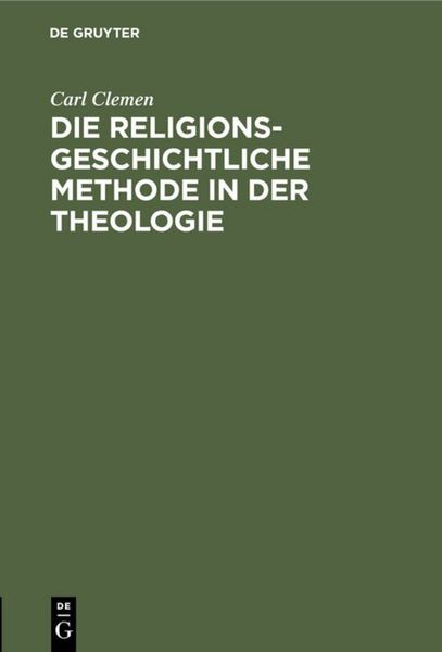 Produktbild: Die religionsgeschichtliche Methode in der Theologie