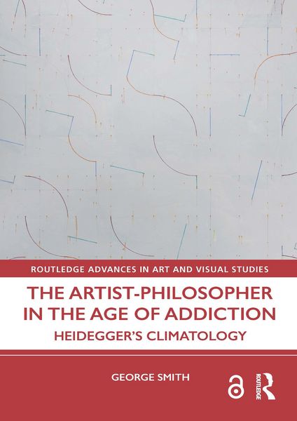 Produktbild: The Artist-Philosopher in the Age of Addiction