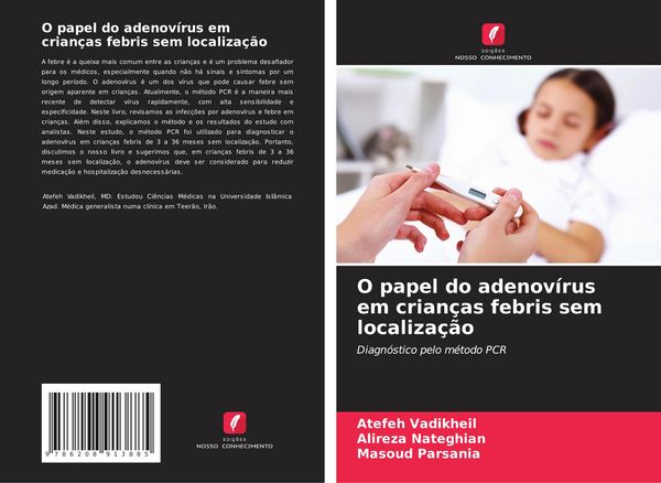 Produktbild: O papel do adenov&iacute;rus em crian&ccedil;as febris sem localiza&ccedil;&atilde;o