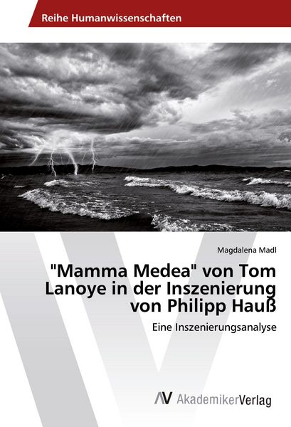Produktbild: "Mamma Medea" von Tom Lanoye in der Inszenierung von Philipp Hau&szlig;