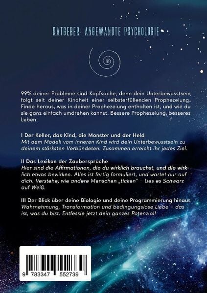 Produktbild: Die Prophezeiung &uuml;ber dich - Ratgeber &uuml;ber unbewusste selbsterf&uuml;llende Prophezeiungen
