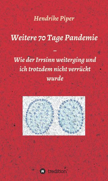 Produktbild: Weitere 70 Tage Pandemie