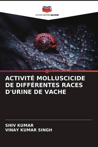 Produktbild: Activit&eacute; Molluscicide De Diff&eacute;rentes Races D'urine De Vache