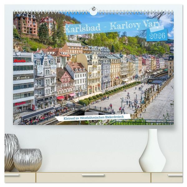 Produktbild: Karlsbad / Karlovy Vary - Kleinod im Westb&ouml;hmischen B&auml;derdreieck (hochwertiger Premium Wandkalender 2026 DIN A2 quer), Kunstdruck in Hochglanz