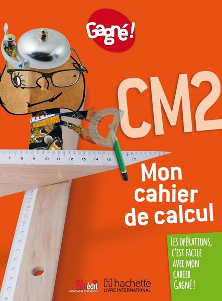 Produktbild: Gagn&eacute; ! CM2 : mon cahier de calcul