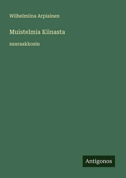 Produktbild: Muistelmia Kiinasta