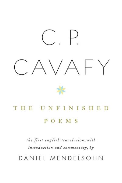Produktbild: C. P. Cavafy: The Unfinished Poems