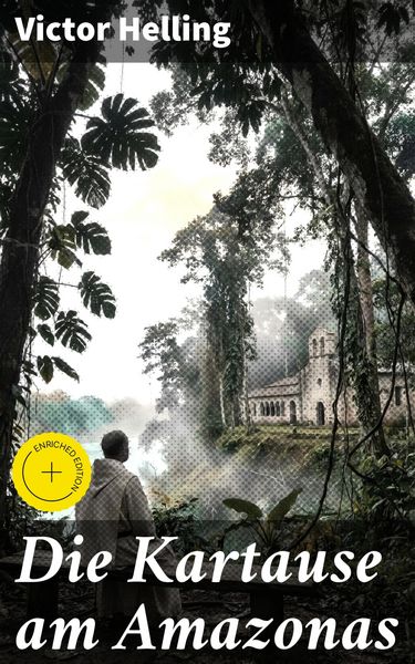 Produktbild: Die Kartause am Amazonas