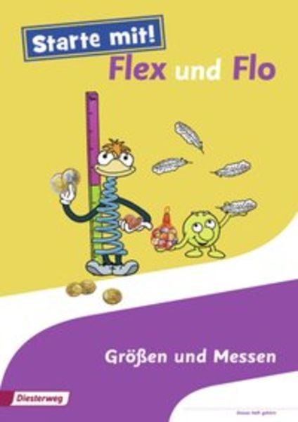 Starte mit! Flex und Flo, Geheftet von Christiane Deutschmann,Carola Hoffmann,Wolfgang Westphal, Verlag Moritz Diesterweg in Westermann