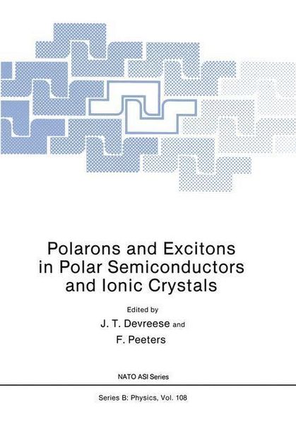 Produktbild: Polarons and Excitons in Polar Semiconductors and Ionic Crystals