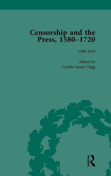 Produktbild: Censorship and the Press, 1580-1720, Volume 1