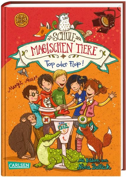 Top oder Flop! / Die Schule der magischen Tiere Band 5