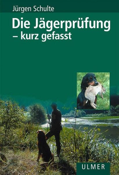 Produktbild: Die J&auml;gerpr&uuml;fung - kurz gefasst