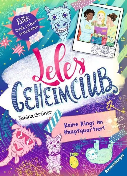 Leles Geheimclub, Band 1: Keine Kings im Hauptquartier