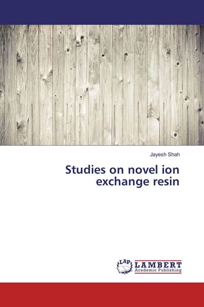 Produktbild: Studies on novel ion exchange resin