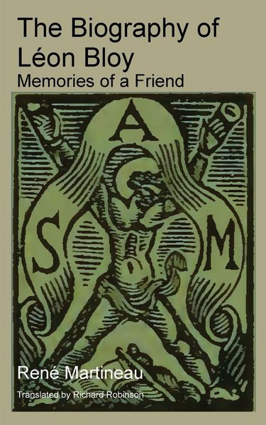 Produktbild: The Biography of L&eacute;on Bloy