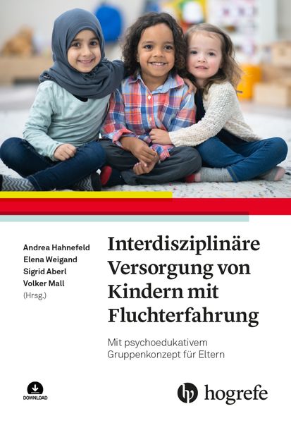Produktbild: Interdisziplin&auml;re Versorgung von Kindern mit Fluchterfahrung