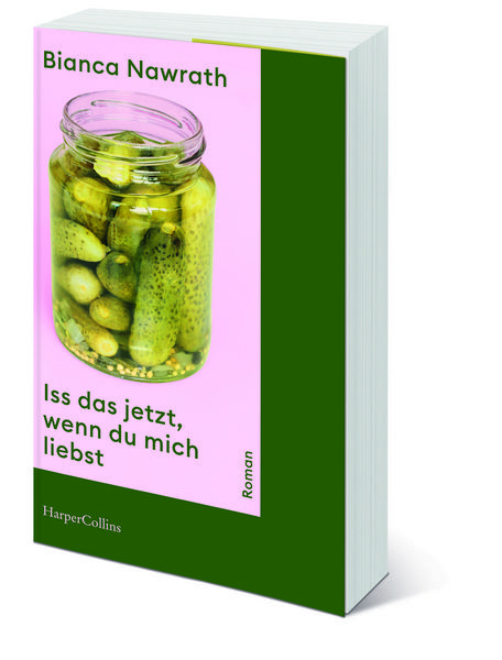 Produktbild: Iss das jetzt, wenn du mich liebst