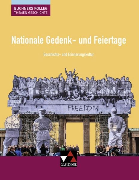 Produktbild: Buchners Kolleg. Themen Geschichte / Nationale Gedenk- und Feiertage