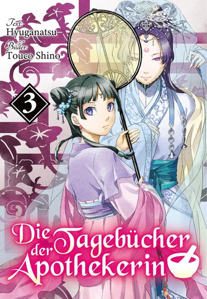 Produktbild: Die Tageb&uuml;cher der Apothekerin (Light Novel): Band 3