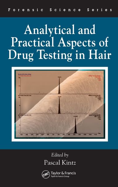 Produktbild: Analytical and Practical Aspects of Drug Testing in Hair