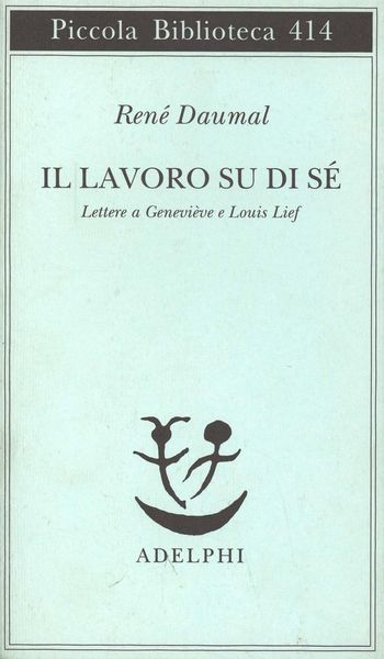 Produktbild: Il lavoro su di s&eacute;. Lettere a Genevi&egrave;ve e Louis Lief