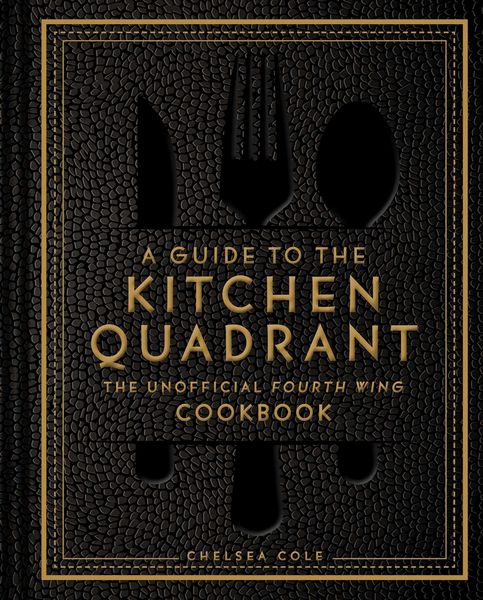 Produktbild: A Guide to the Kitchen Quadrant: The Unofficial Fourth Wing Cookbook