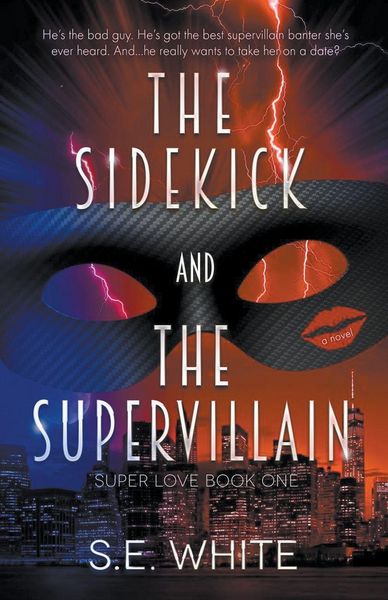 Produktbild: The Sidekick and The Supervillain