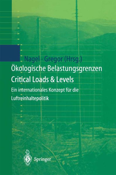 Ökologische Belastungsgrenzen - Critical Loads & Levels, Taschenbuch von , Springer Berlin, 9783642635670
