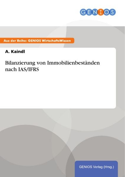 Produktbild: Bilanzierung von Immobilienbest&auml;nden nach IAS/IFRS