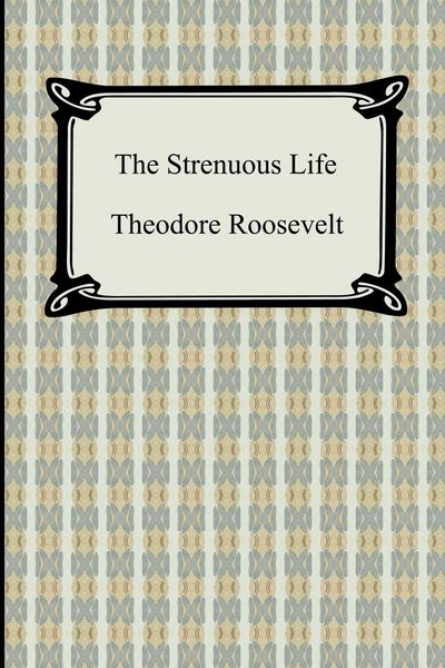 Produktbild: The Strenuous Life