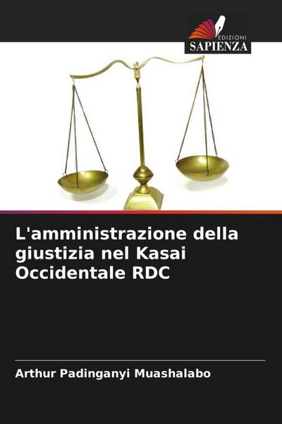 Produktbild: L'amministrazione della giustizia nel Kasai Occidentale RDC