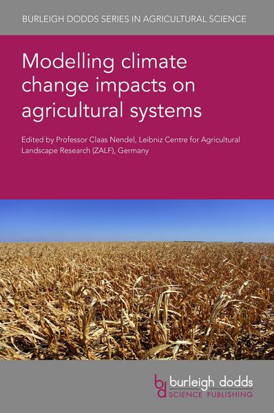 Produktbild: Modelling climate change impacts on agricultural systems