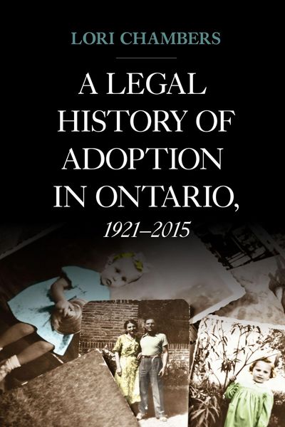 Produktbild: A Legal History of Adoption in Ontario, 1921-2015