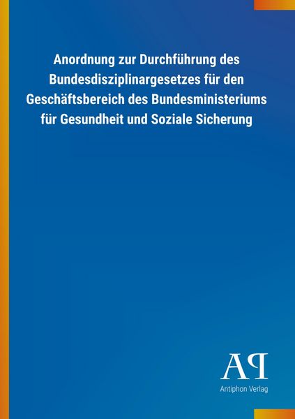 Produktbild: Anordnung zur Durchf&uuml;hrung des Bundesdisziplinargesetzes f&uuml;r