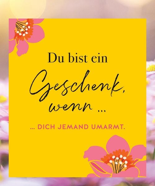 Produktbild: Es ist ein Geschenk, dass es dich gibt - Der Tischaufsteller zum SPIEGEL Bestseller