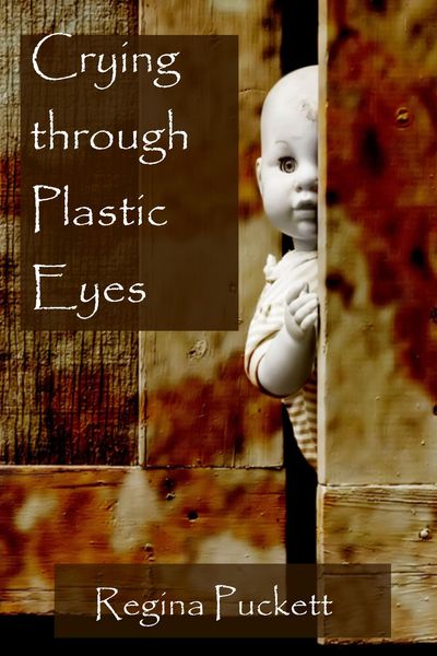 Produktbild: Crying through Plastic Eyes
