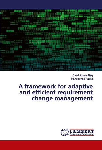 Produktbild: A framework for adaptive and efficient requirement change management